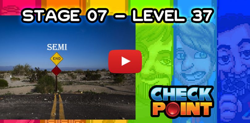 Stage 07 – Level 37: “Un pasito para el final”